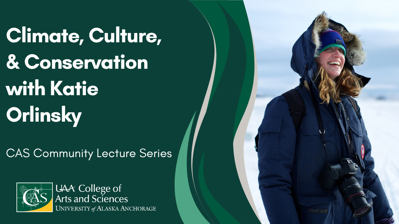 Climate, Culture and Conservation with Katie Orlinsky