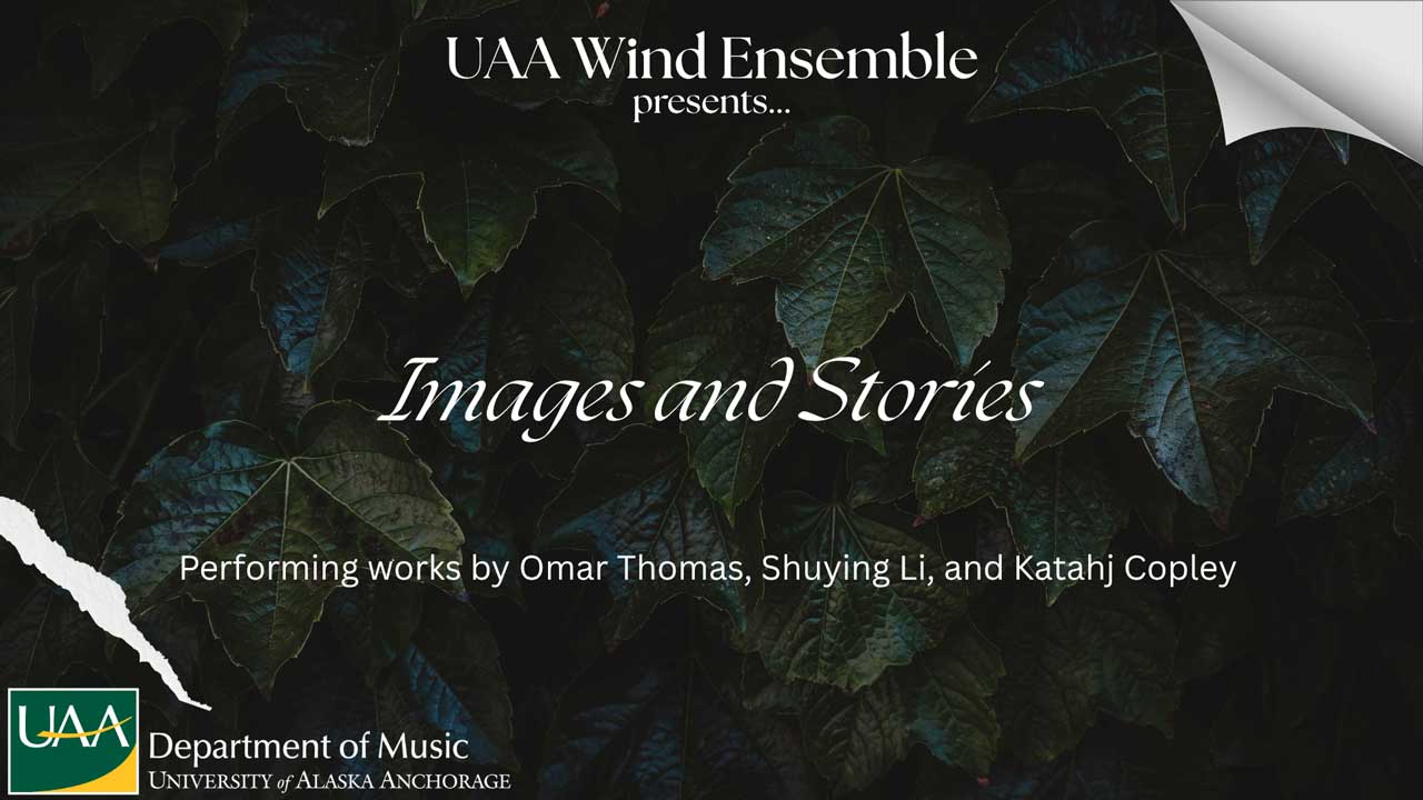 UAA Wind Ensemble: Images and Stories