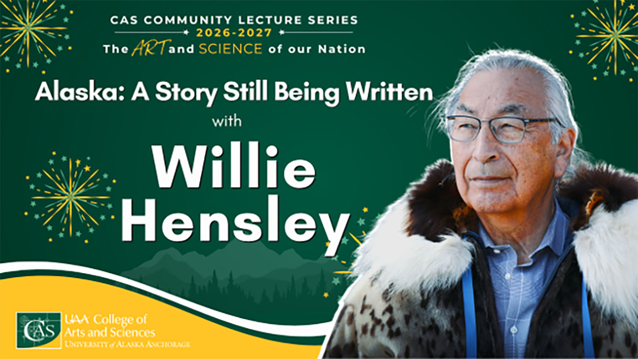 Alaska - A Story Still Being Written with Willie Hensley